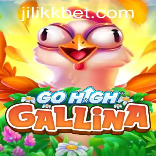 Exploring the World of GoHighGallina and Discovering JiLiKK.COM