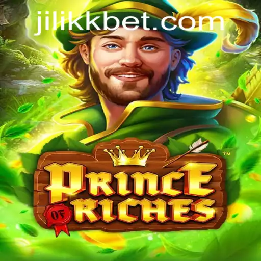 PrinceOfRiches: A New Gaming Experience with JiLiKK.COM